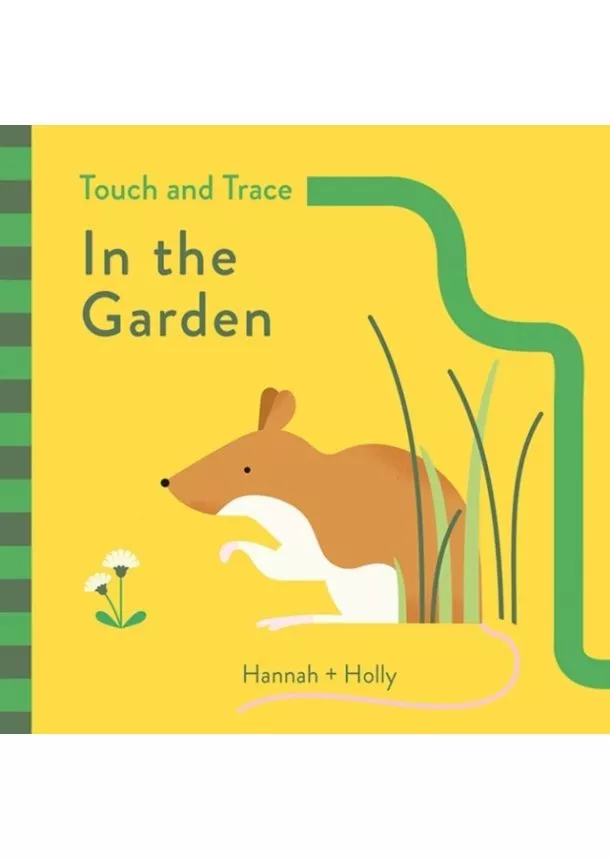 Hannah Holly - Hannah Holly Touch and Trace In the Garden