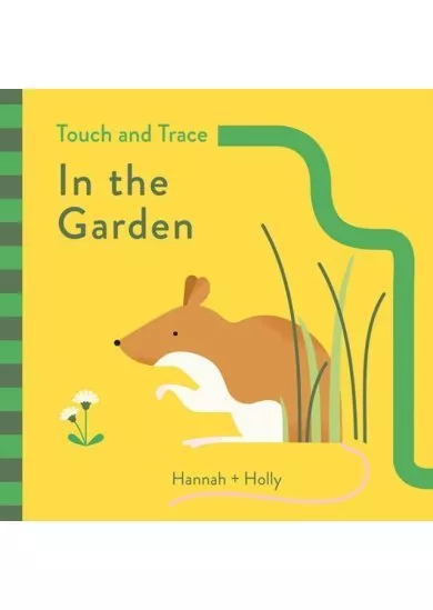 Hannah Holly Touch and Trace In the Garden