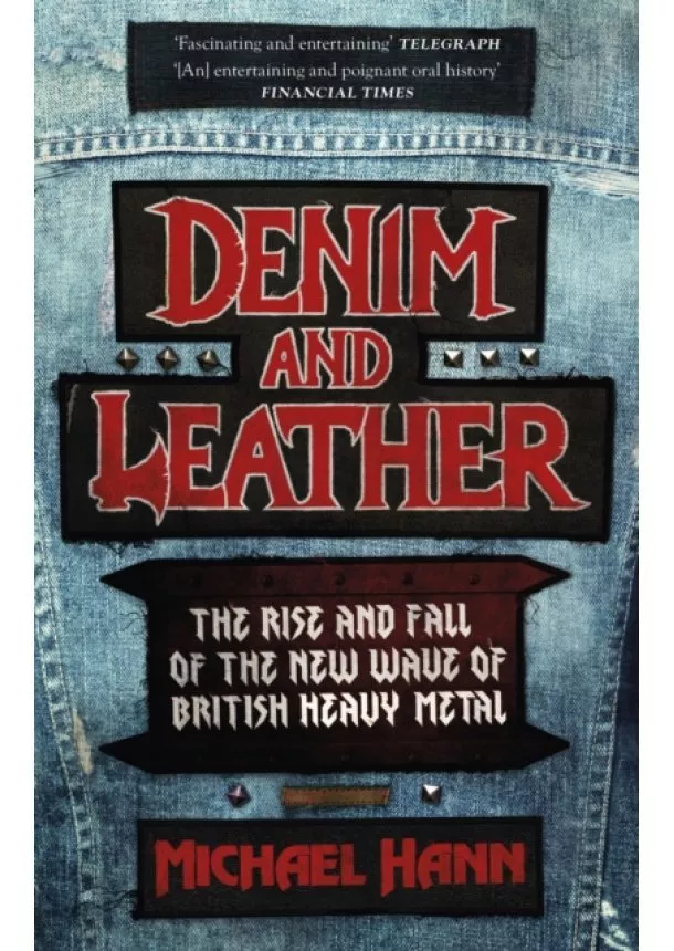 Michael Hann - Denim and Leather