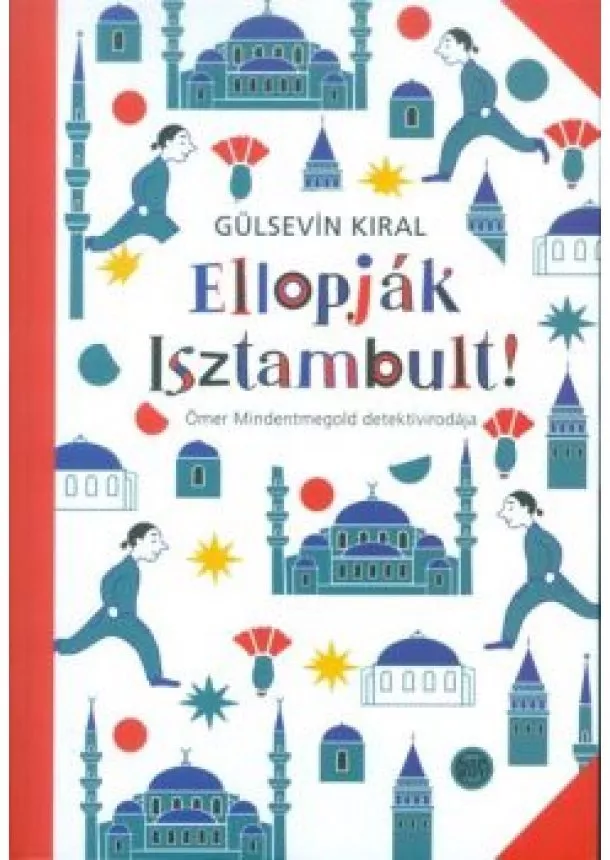 GÜLSEVIN KIRAL - ELLOPJÁK ISZTAMBULT!