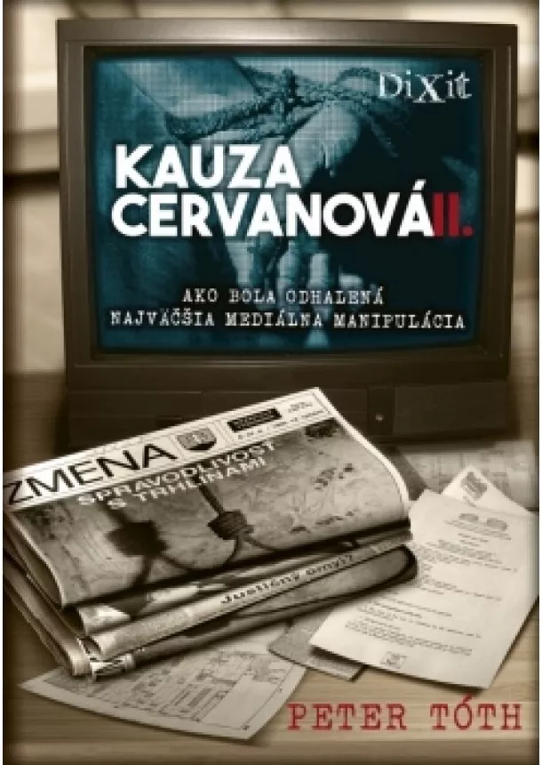 Peter Tóth - Kauza Cervanová II