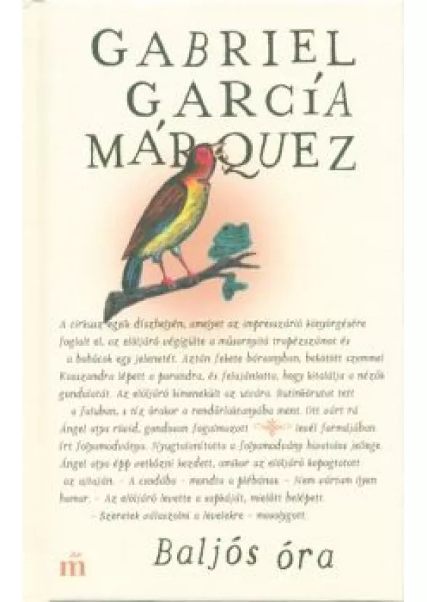 Gabriel García Márquez - Baljós óra