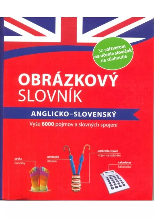 Kolektív autorov - Obrázkový slovník: anglicko-slovenský