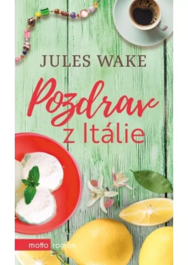 Jules Wake - Pozdrav z Itálie