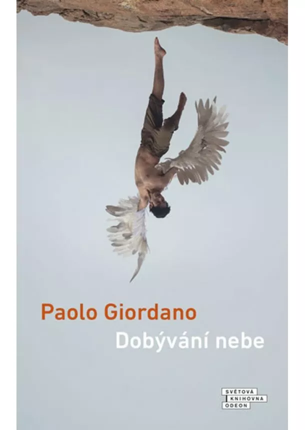 Paolo Giordano - Dobývání nebe