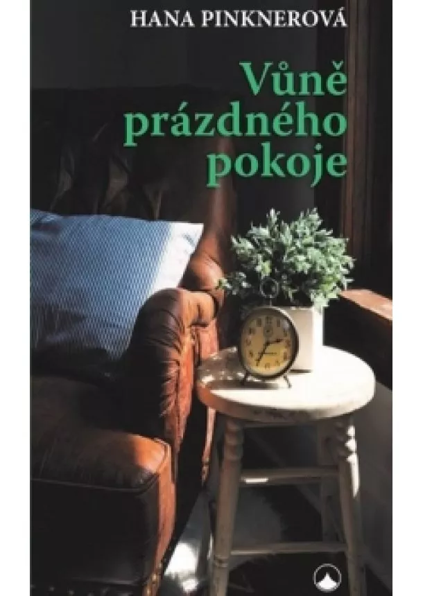 Hana Pinknerová - Vůně prázdného pokoje