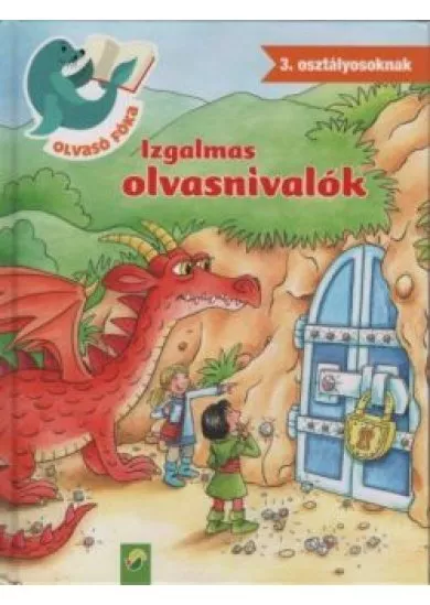 Izgalmas olvasnivalók - Olvasó Fóka 3. osztályosoknak