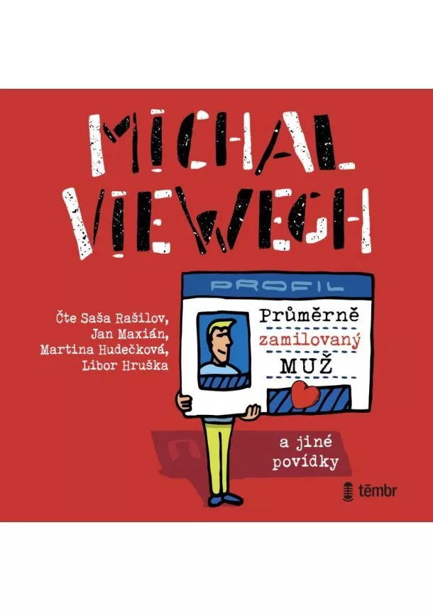 Michal Viewegh - Průměrně zamilovaný muž a jiné povídky - audioknihovna