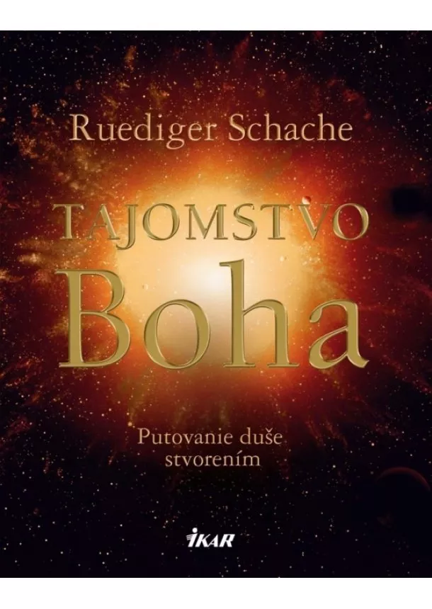 Ruediger Schache - Tajomstvo Boha