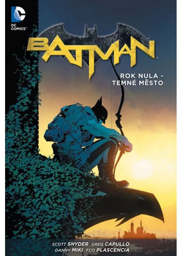 Scott Snyder,  James Tynion IV - Batman - Rok nula – Temné město brož.