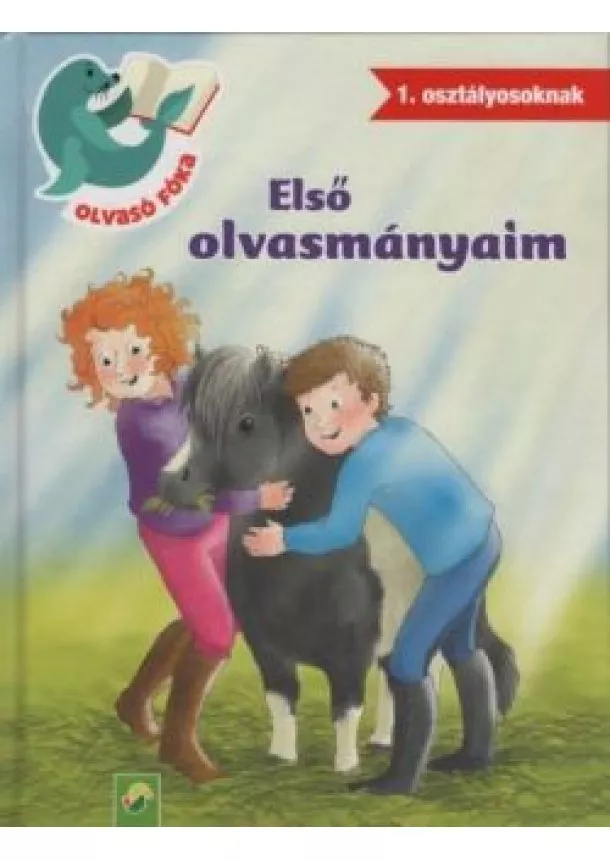 Lena Steinfeld - Első olvasmányaim - Olvasó Fóka 1. osztályosoknak