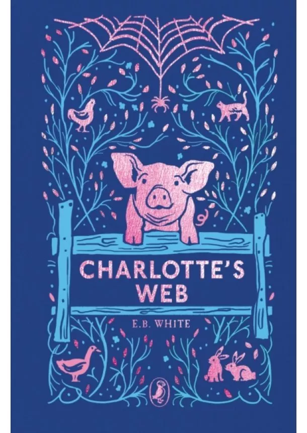 E.B. White - Charlotte's Web