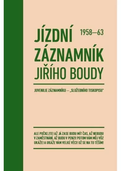 Jízdní záznamník Jiřího Boudy 1958-63