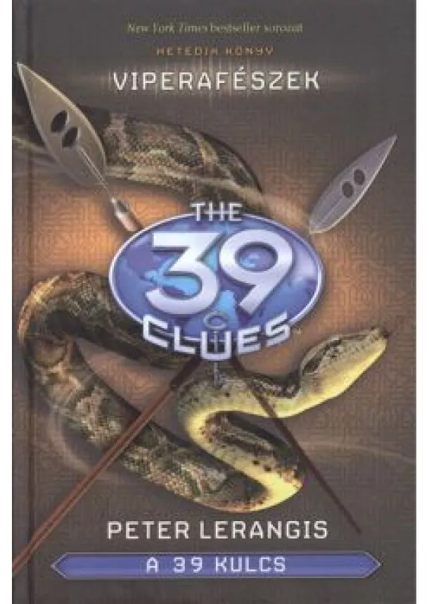 Peter Lerangis - The 39 Clues - A 39 kulcs 07. /Viperafészek