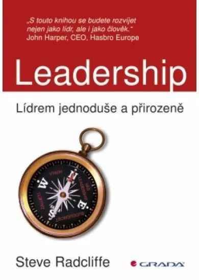 Leadership - Lídrem jednoduše a přirozeně