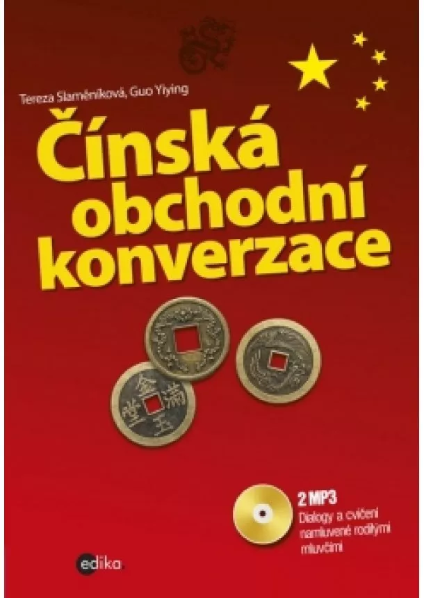 Tereza Slaměníková - Čínská obchodní konverzace + CD mp3