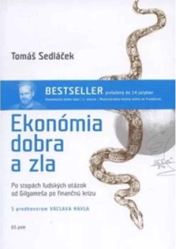 TOMAS SEDLACEK - Ekonómia dobra a zla