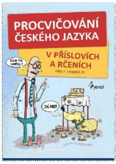 Procvičování českého jazyka - v přísloví