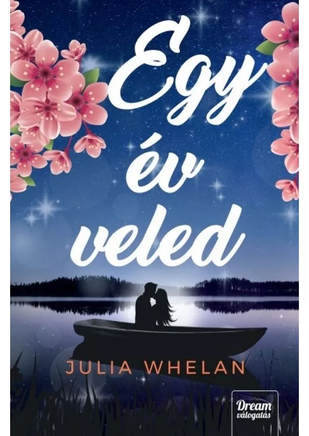 Julia Whelan - Egy év veled