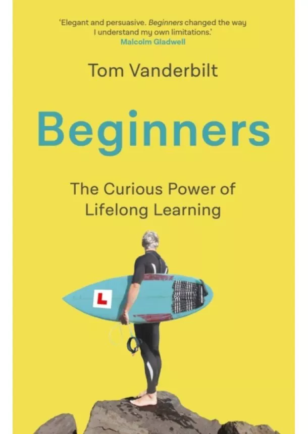 Tom Vanderbilt - Beginners