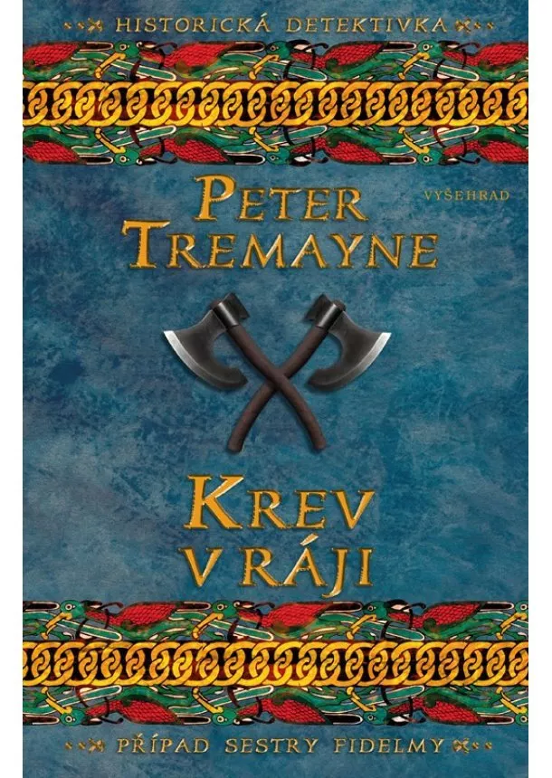 Peter Tremayne - Krev v ráji