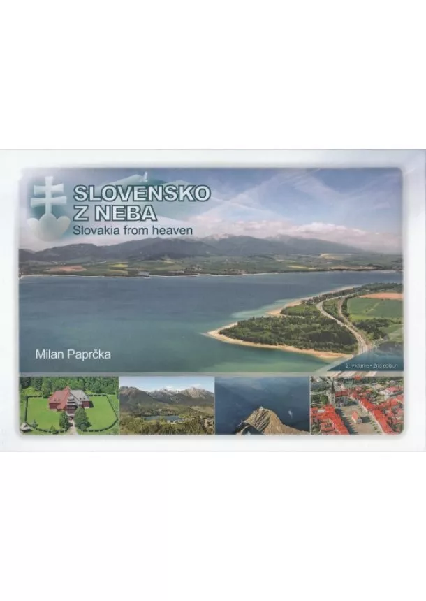 Milan Paprčka - Slovensko z neba - Slovakia from heaven - 2. vydanie