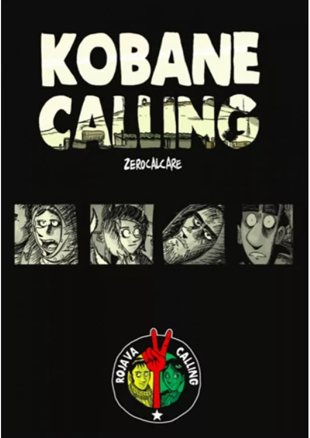 Zerocalcare - Kobane Calling