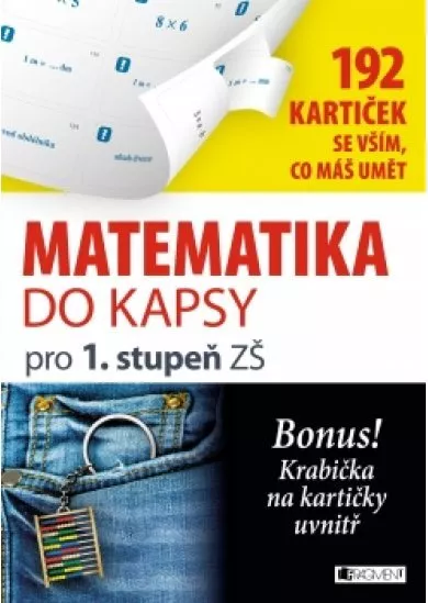 Matematika do kapsy pro 1.stup. ZŠ  (192 kartiček)