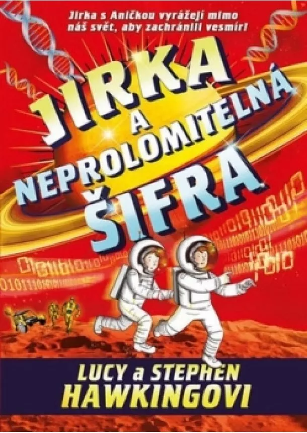 Lucy a Stephen Hawkingovi - Jirka a neprolomitelná šifra