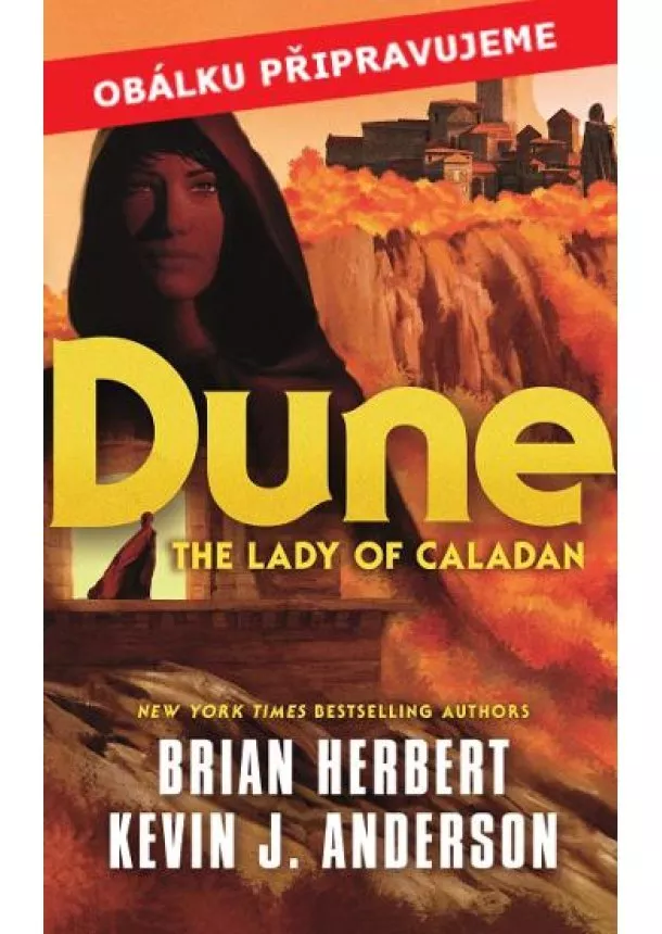 Brian Herbert, Kevin J. Anderson - Duna: Lady z Caladanu