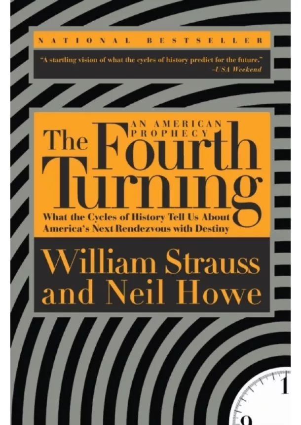 William Strauss, Neil Howe - The Fourth Turning