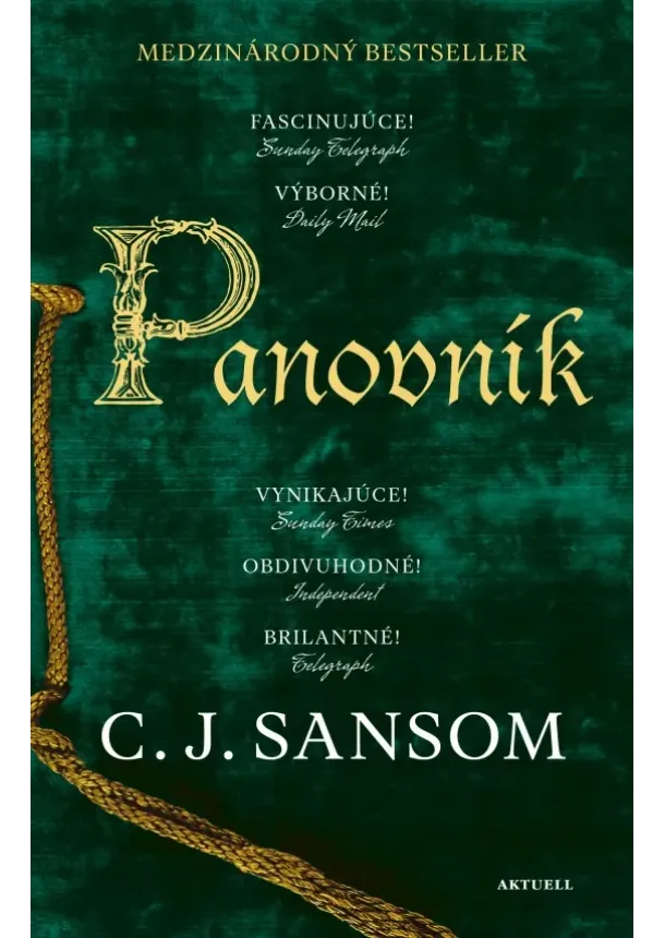 C.J. Sansom - Panovník - Matthew Shardlake (SK) 3.diel