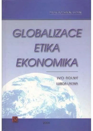 Globalizace, etika, ekonomika