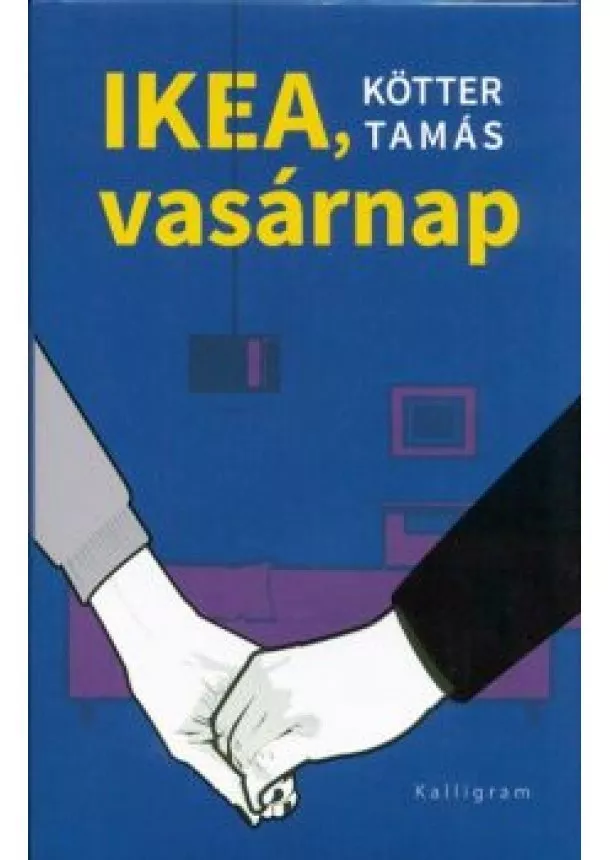 Kötter Tamás - IKEA, VASÁRNAP