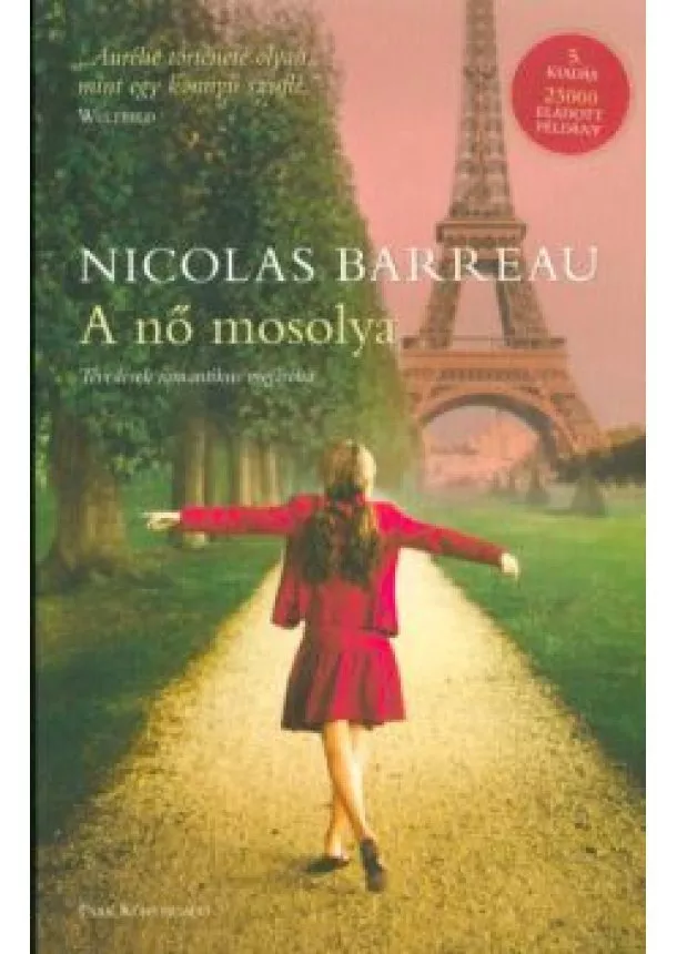 Nicolas Barreau - A nő mosolya - Tévedések romantikus vígjátéka /Puha