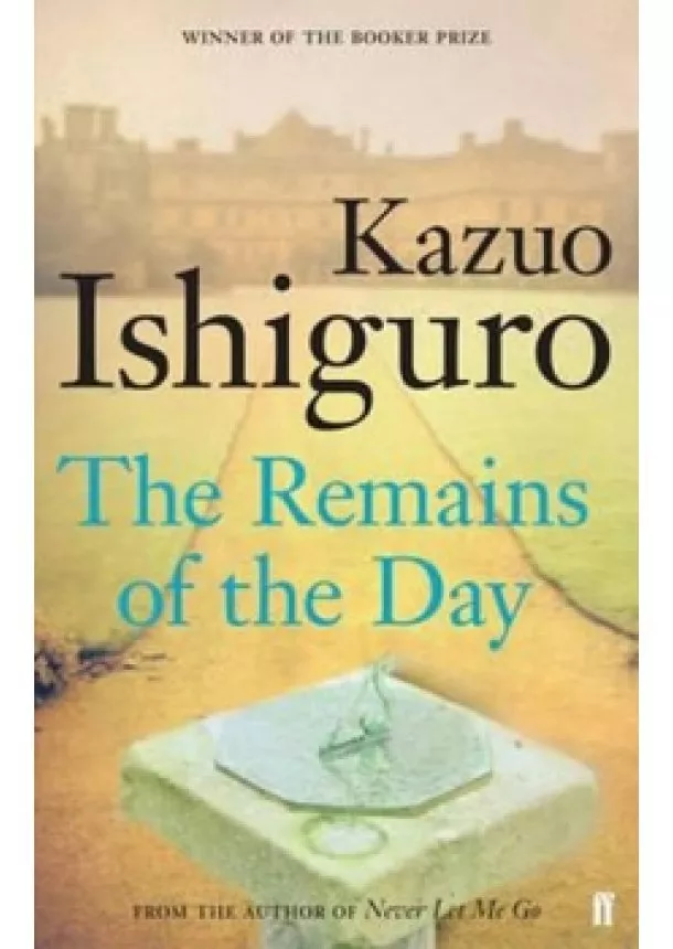 Kazuo Ishiguro - Remains of the Day