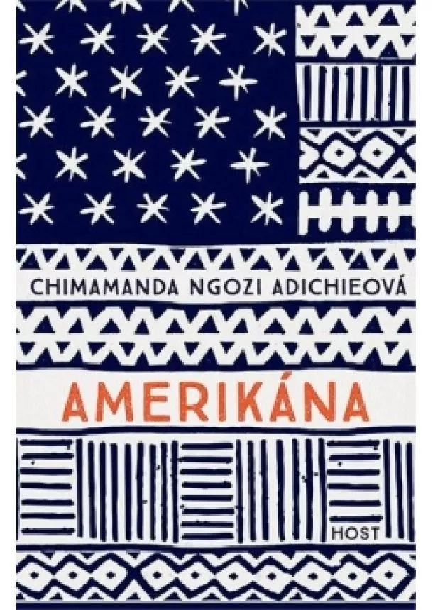 Chimamanda Ngozi Adichieová - Amerikána