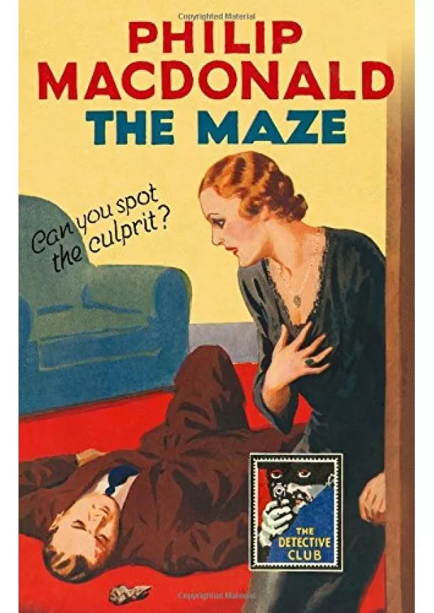 Philip MacDonald - The Detective Club  The Maze