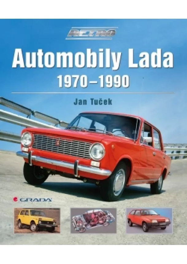 Tuček Jan - Automobily Lada 1970–1990