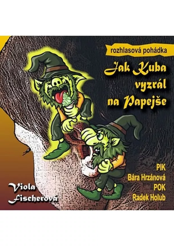 Viola Fischerová - Jak Kuba vyzrál na Papejše - CD