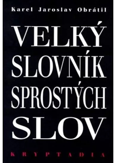 Velký slovník sprostých slov - Kryptadia