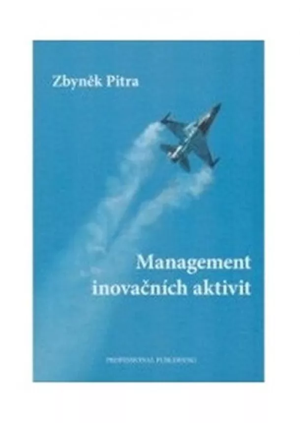 Václav Pítra - Management inovačních aktivit