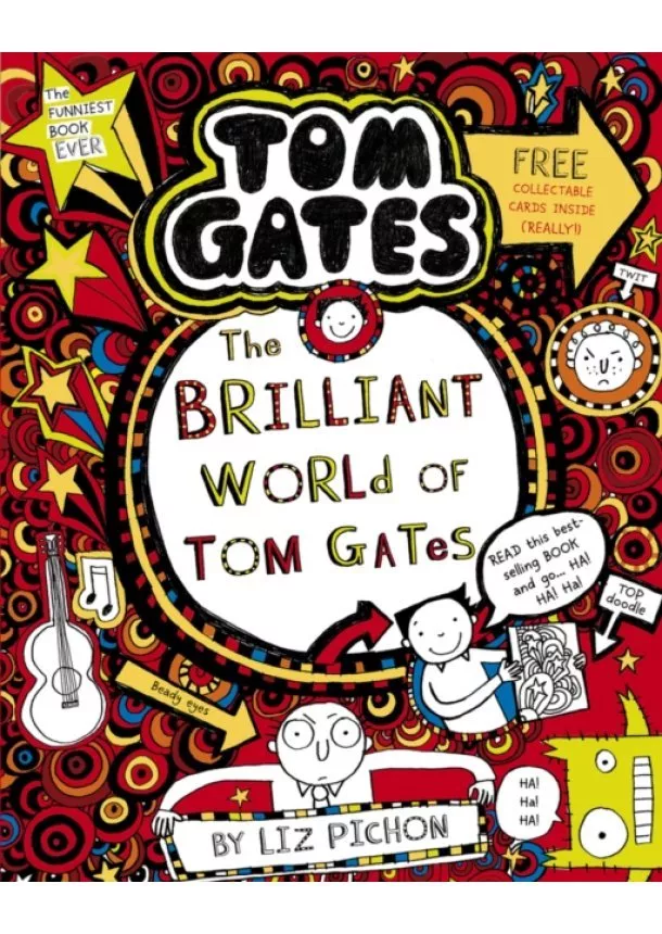 Liz Pichon - The Brilliant World of Tom Gates