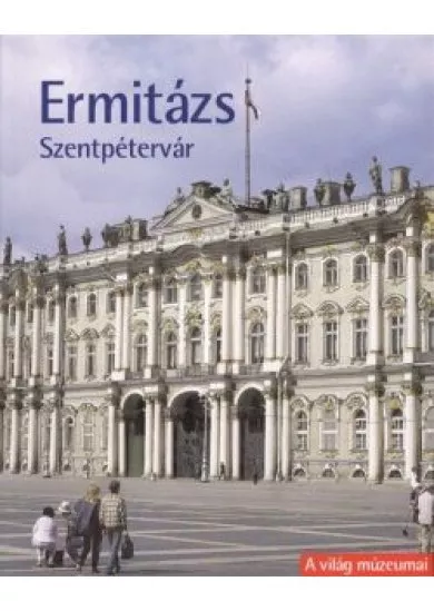 ERMITÁZS - SZENTPÉTERVÁR