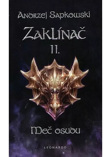 Zaklínač II. - Meč osudu