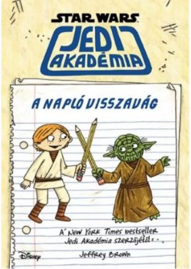 Star Wars - Star Wars: Jedi akadémia - A napló visszavág