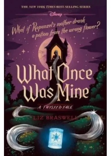 Disney Princess Rapunzel: What Once Was Mine