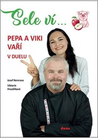 Sele ví… Pepa a Viki vaří v duelu