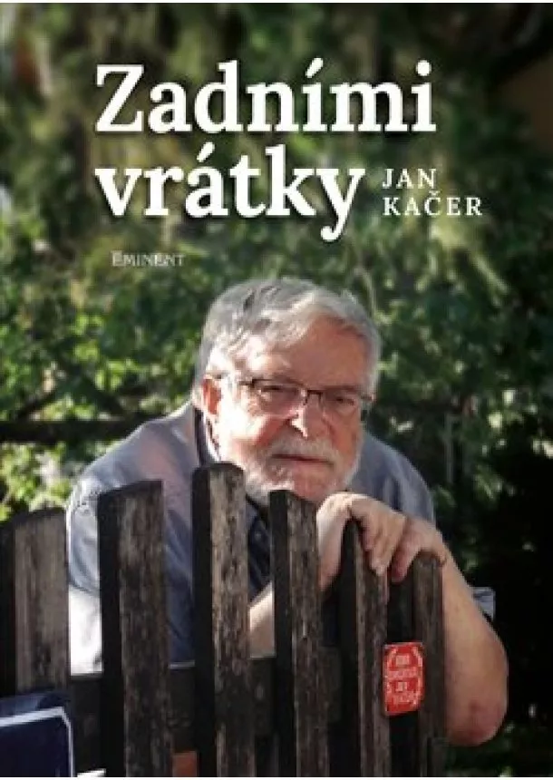 Jan Kačer - Zadními vrátky