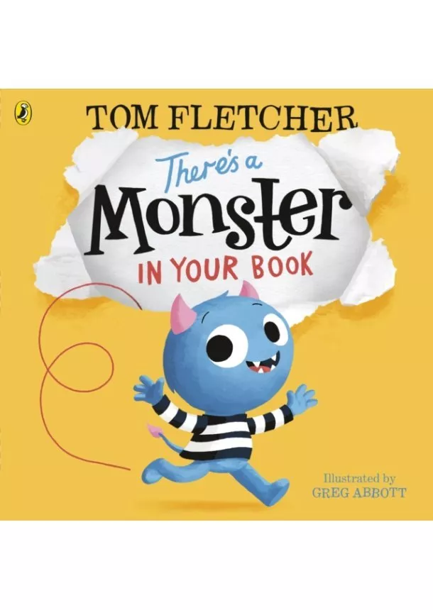 Tom Fletcher - There’s a Monster in Your Book